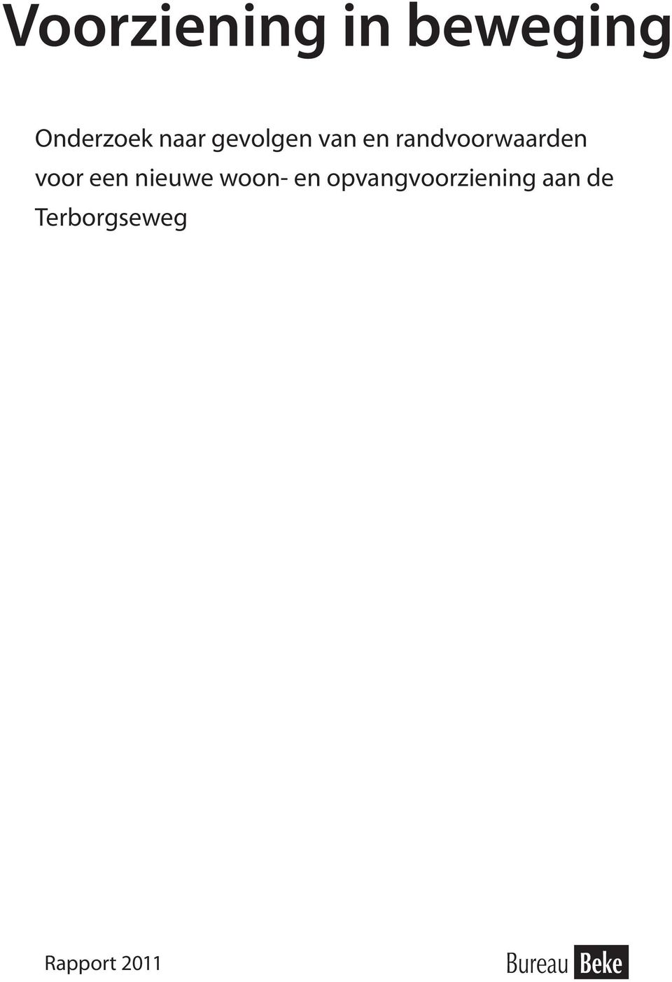 voor een nieuwe woon- en