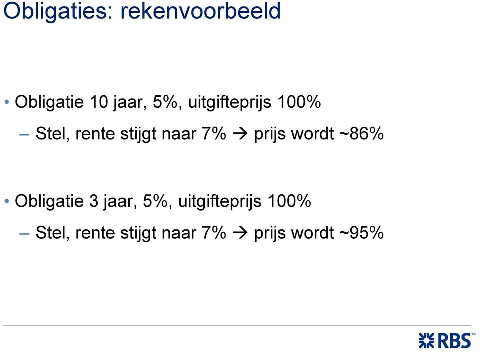 prijs wordt ~86% Obligatie 3 jaar, 5%,  prijs