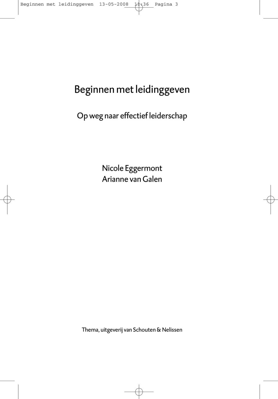 effectief leiderschap Nicole Eggermont Arianne