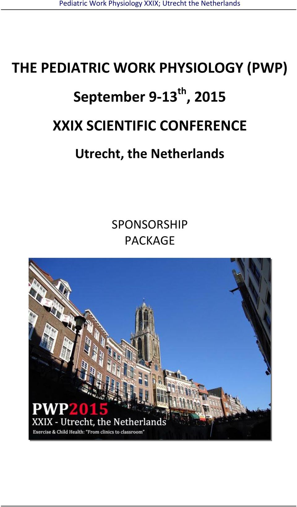 XXIX SCIENTIFIC CONFERENCE