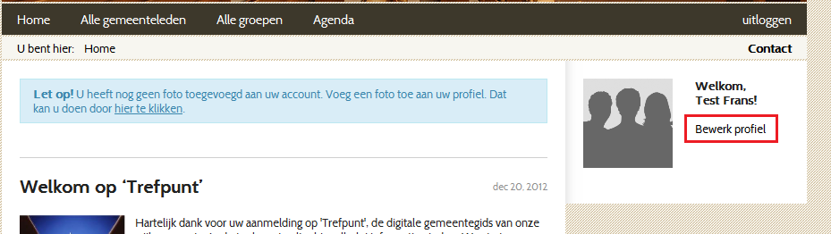 Indien u succesvl bent ingelgd verschijnt het vlgende scherm: U heeft nu tegang tt Trefpunt. Bewerken van uw prfiel Indien u bent ingelgd, kunt u uw prfiel bijwerken.
