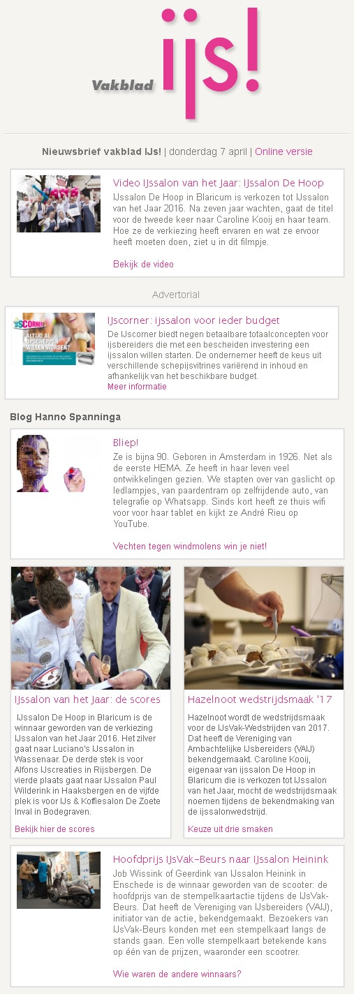 Nieuwsbrief Advertorial en Banners Servicebrief Advertorials bevatten een introtekst van maximaal 40 woorden. Het artikel zelf bestaat uit maximaal 400 woorden met een bijgeleverde afbeelding in.