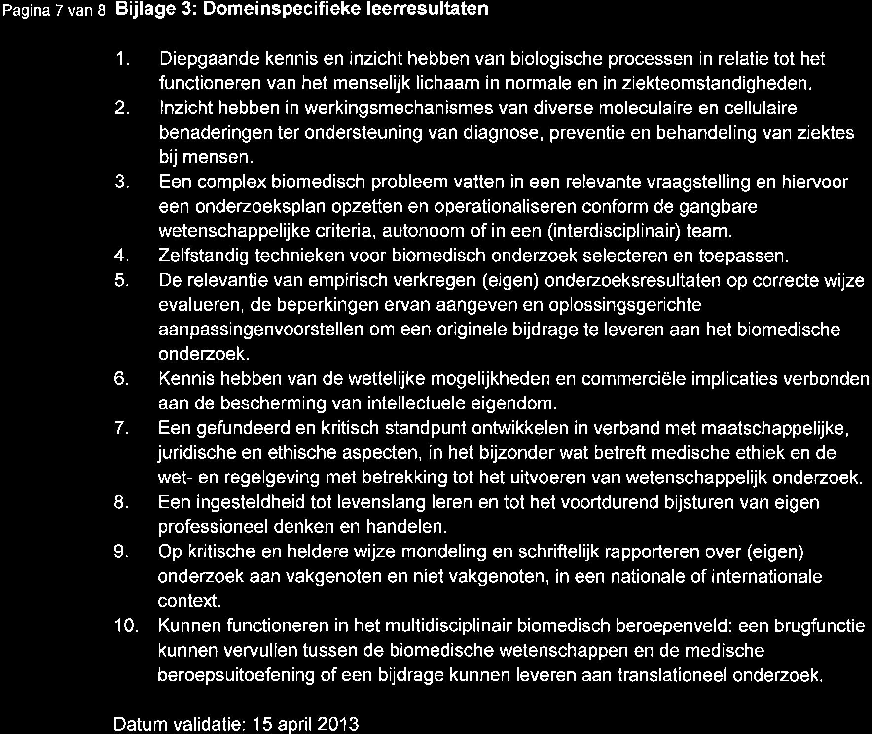 PaginaT van s Bijlage 3: Domeinspecifieke leerresultaten 1.