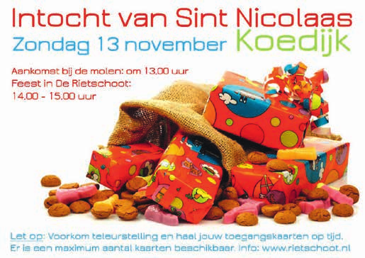 Nieuws en activiteiten Bewonersonderneming De Rietschoot SAMEN STERKER DOOR SAMENWERKING Intocht Sinterklaas in Koedijk Bewonersonderneming De Rietschoot organiseert samen met speeltuinvereniging De