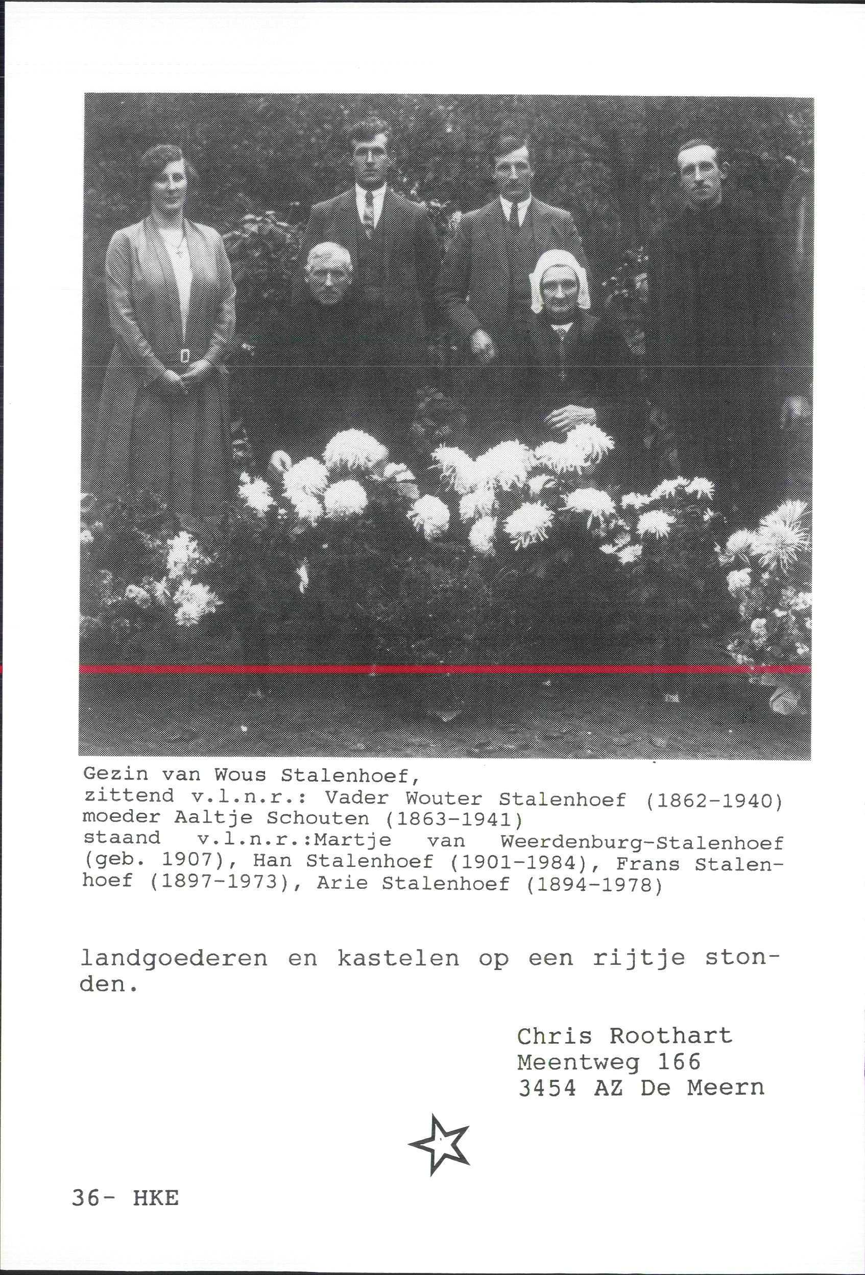 ^mmw : m Gezin van Wous Stalenhoef, zittend v.l.n.r.: Vader Wouter Stalenhoef (1862-1940) moeder Aaltje Schouten (1863-1941) staand v.l.n.r.:martje van Weerdenburg-Stalenhoef (geb.
