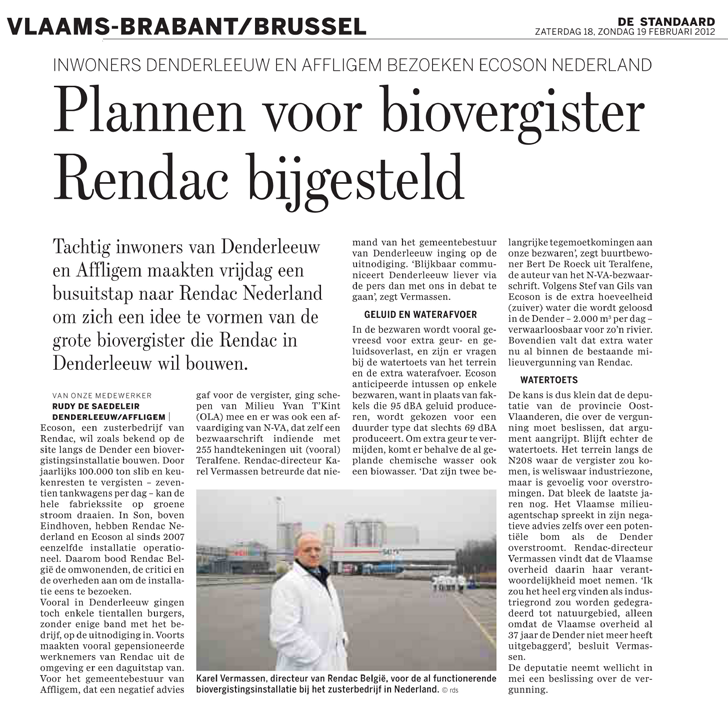 Teralfense sluis vervangen door stuw in Denderleeuw Het Nieuwsblad - 19/01/2011 DENDERLEEUW/NINOVE - In 2014 plant de NV Waterwegen en Zeekanaal de bouw van een stuw in Denderleeuw, dat zowel de stuw