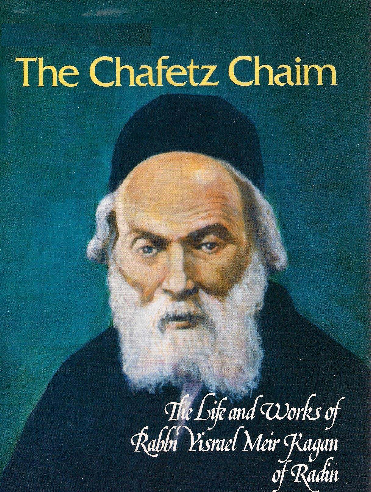 De Chafetz Haim Rabbi Israël Meir Ha Cohen Kagan (1838-1933) Ter ere van zijn 80ste Jahrzeit (24 Elloel 1933) De naamgeving Het kan slechts van weinigen gezegd worden dat iemands hele leven