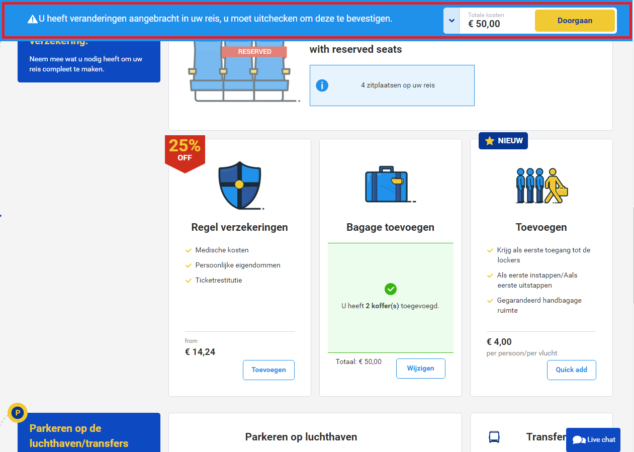 Vervolgens verschijnt er het volgende scherm: In dit geval mag er per persoon 1 koffer van 15kg of 1 koffer van 20kg bijgeboekt worden.