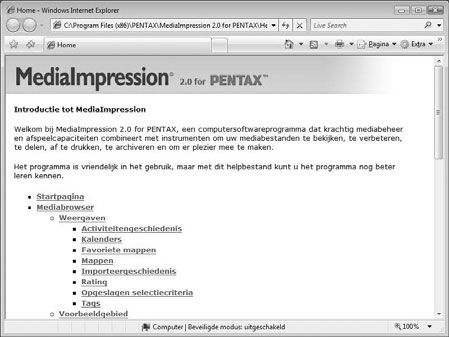 Bijzonderheden over het gebruik van MediaImpression 2.0 for PENTAX Op de helppagina s vindt u meer informatie over het gebruik van MediaImpression 2.0 for PENTAX. 1 Selecteer [Help] in [Extra] rechtsboven in het scherm (Windows) of [MediaImpression Help] in [Help] op de menubalk (Macintosh).