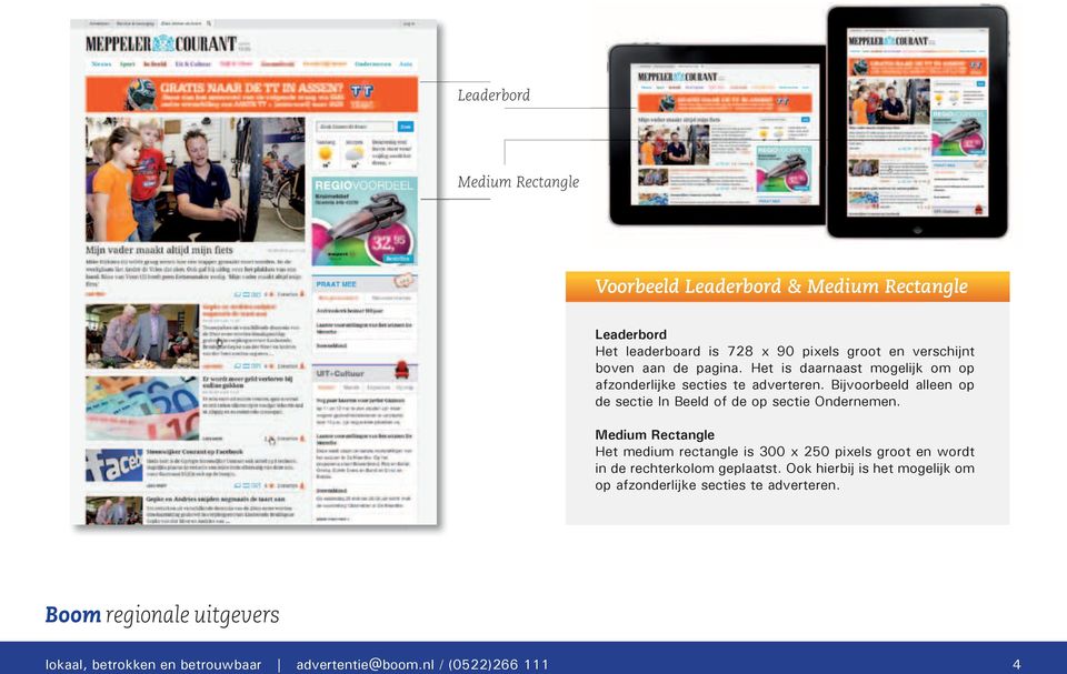 Bijvoorbeeld alleen op de sectie In Beeld of de op sectie Ondernemen.