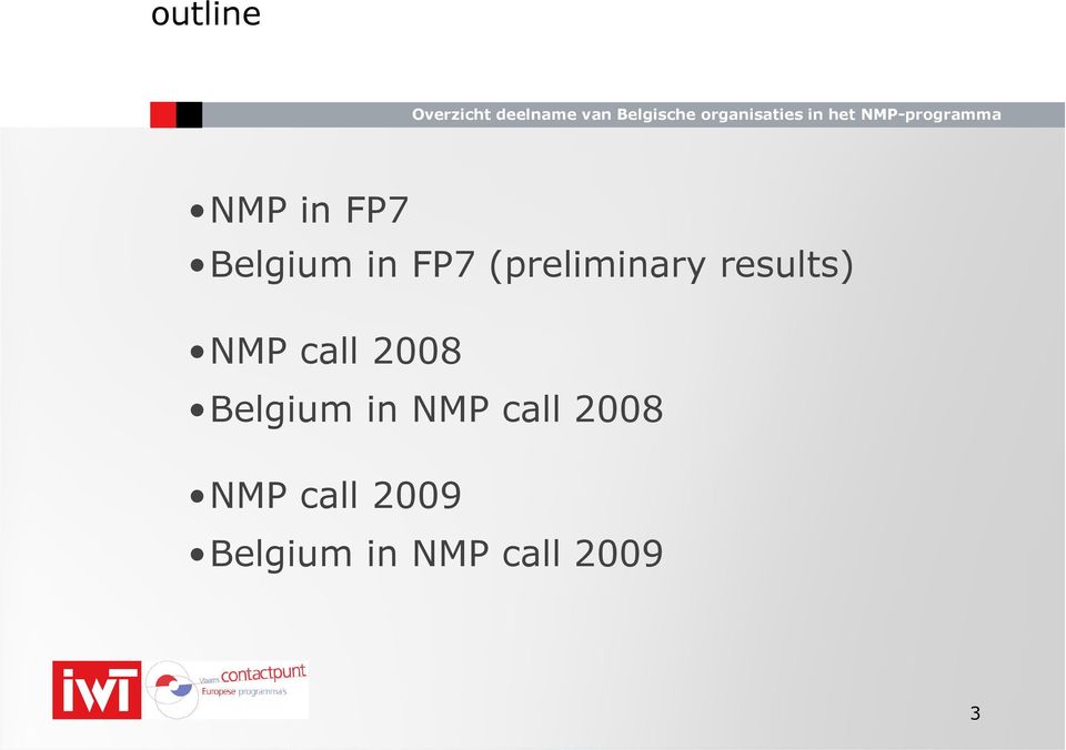 2008 Belgium in NMP call 2008 NMP