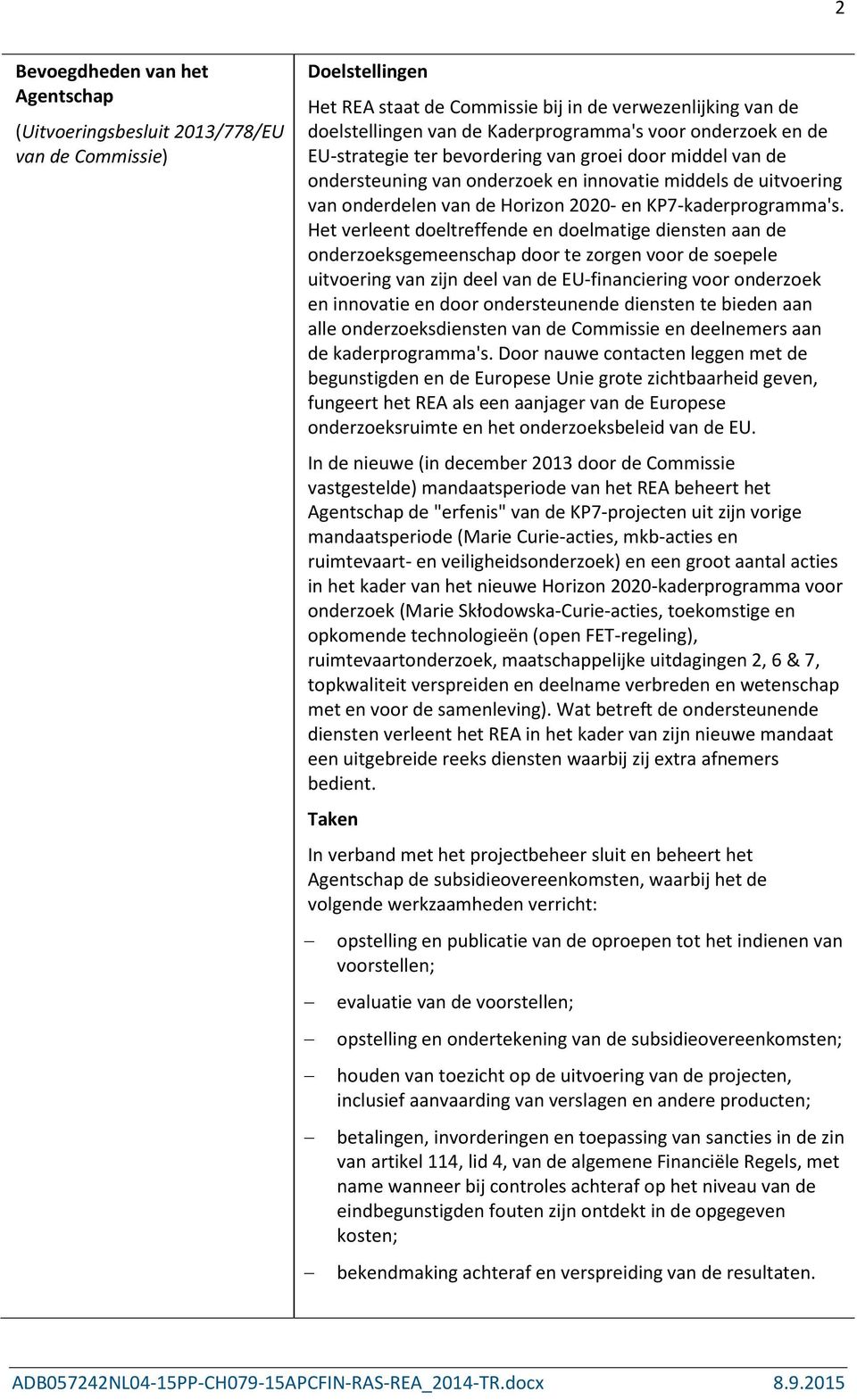 KP7-kaderprogramma's.