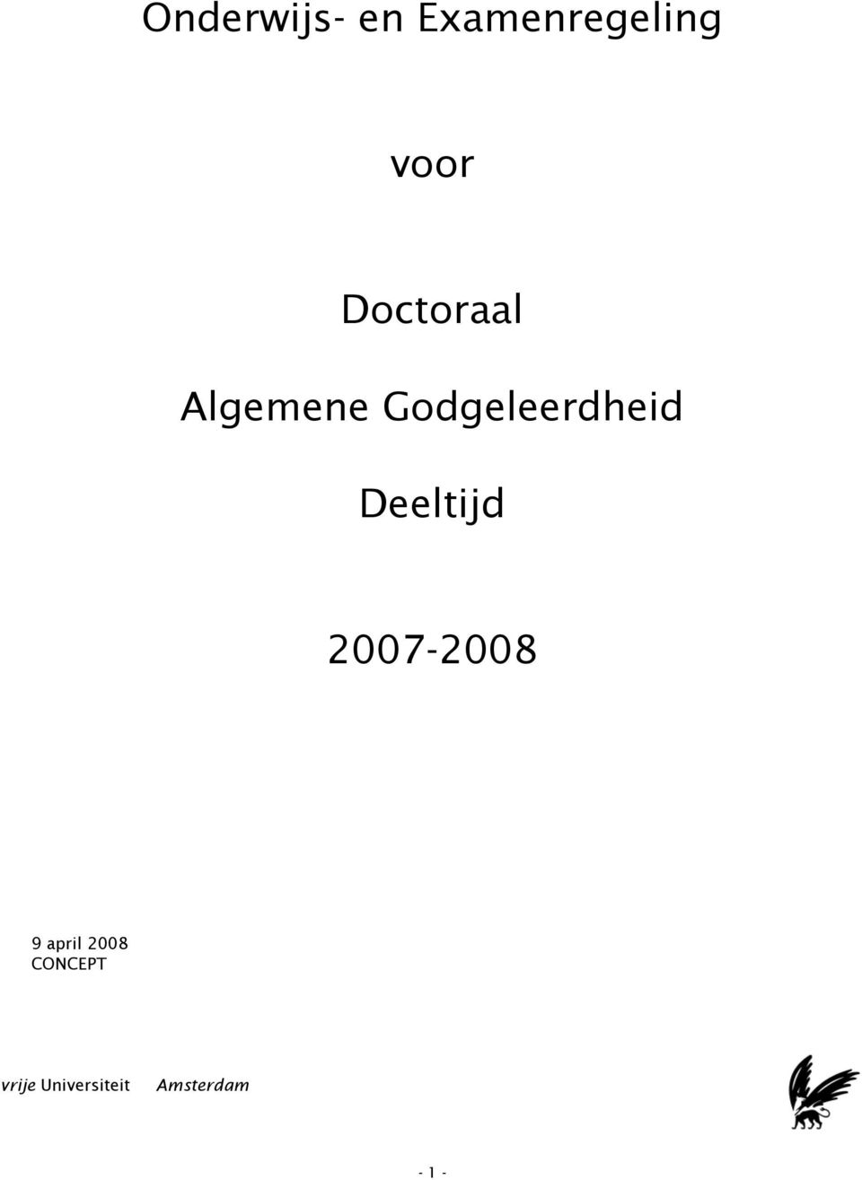 Deeltijd 2007-2008 9 april 2008