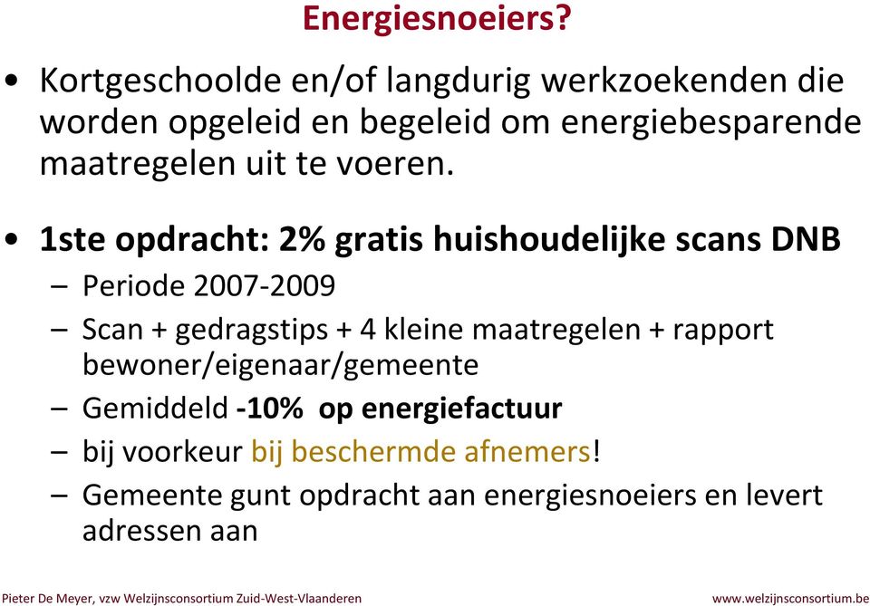 maatregelen uit te voeren.