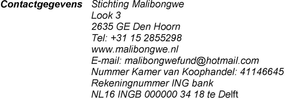nl E-mail: malibongwefund@hotmail.