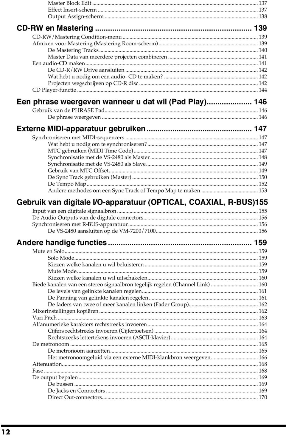 .. 16 Externe MIDI-apparatuur gebruiken.