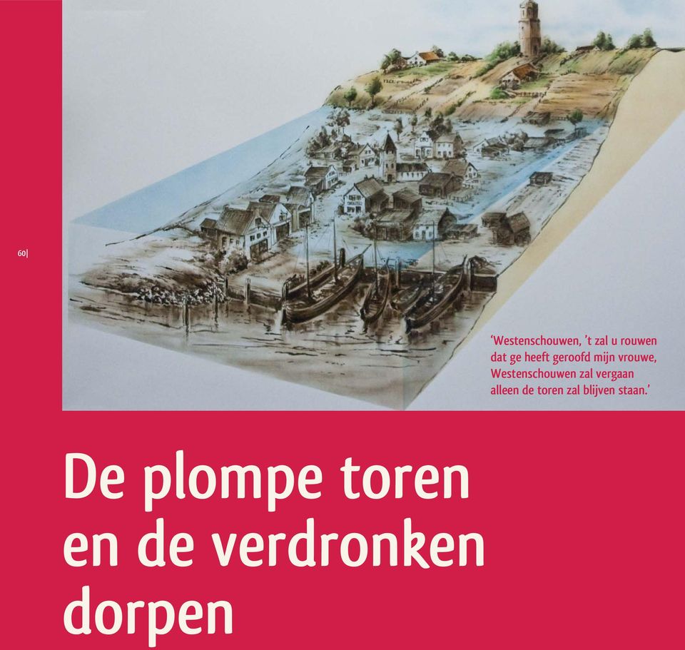 zal vergaan alleen de toren zal blijven