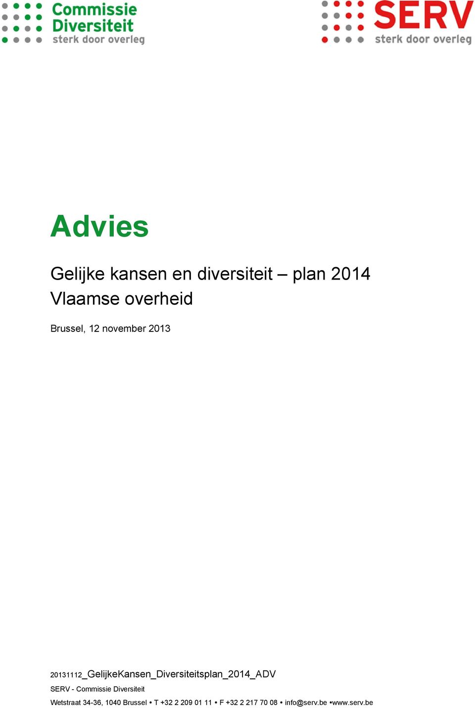 20131112_GelijkeKansen_Diversiteitsplan_2014_ADV SERV -