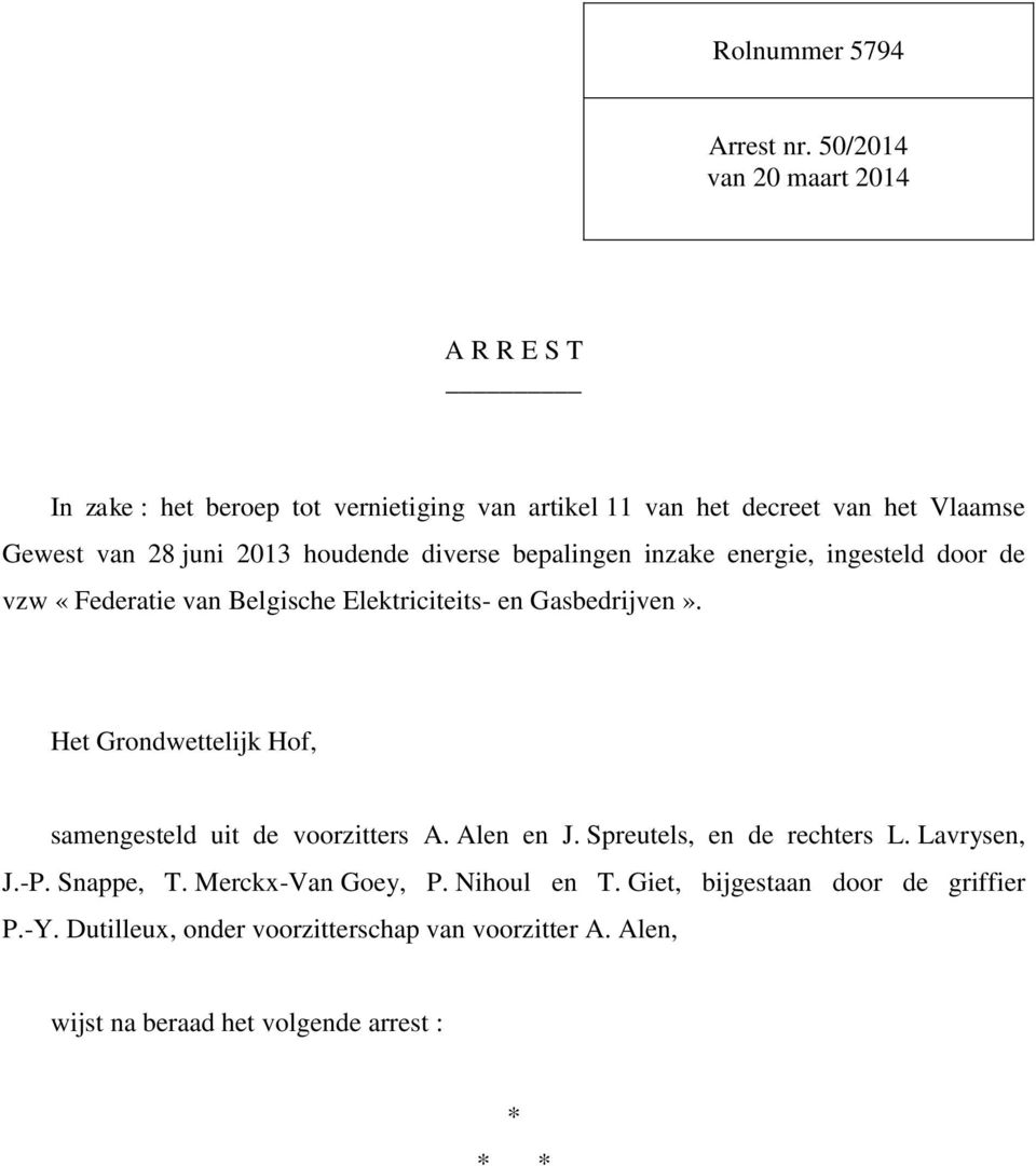 houdende diverse bepalingen inzake energie, ingesteld door de vzw «Federatie van Belgische Elektriciteits- en Gasbedrijven».