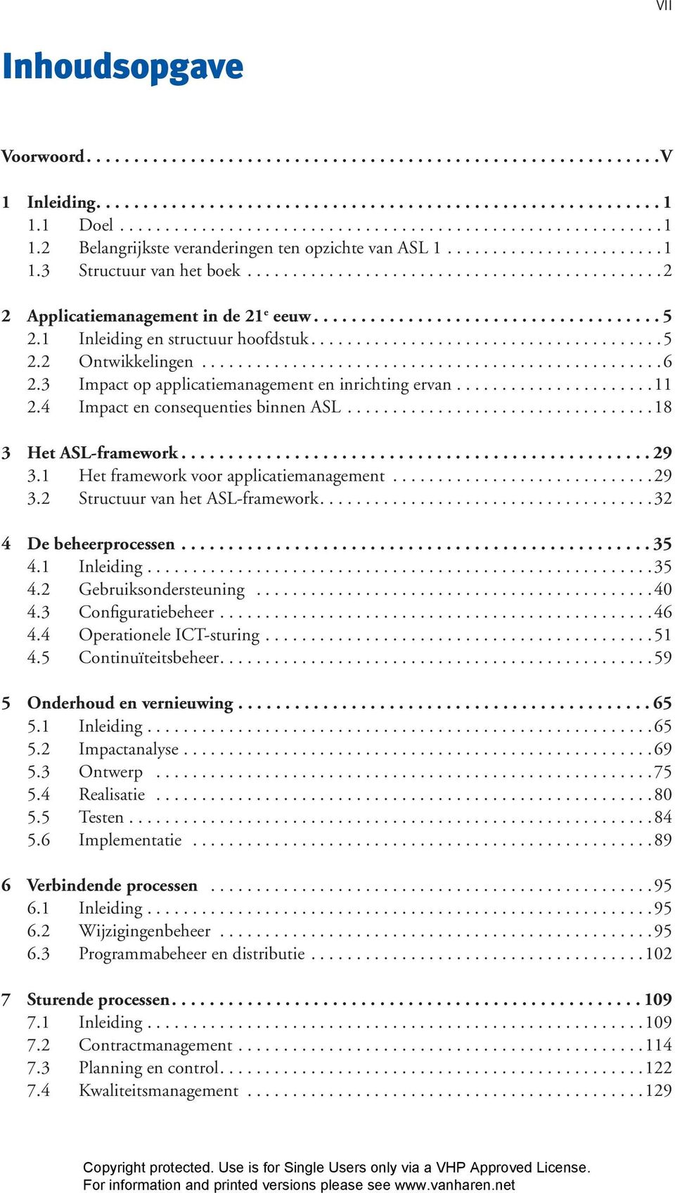 .............................................2 2 Applicatiemanagement in de 21 e eeuw..................................... 5 2.1 Inleiding en structuur hoofdstuk.......................................5 2.2 Ontwikkelingen.