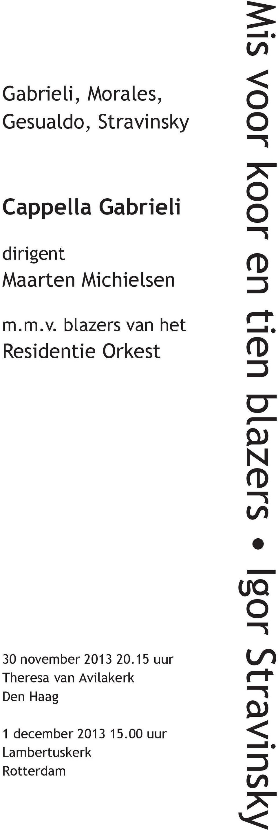 m.v. blazers van het Residentie Orkest 30 november 2013 20.