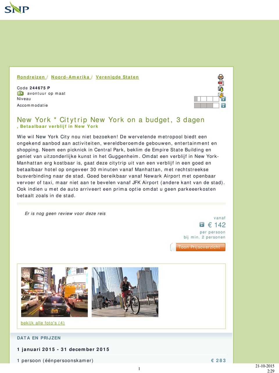 Neem een picknick in Central Park, beklim de Empire State Building en geniet van uitzonderlijke kunst in het Guggenheim.