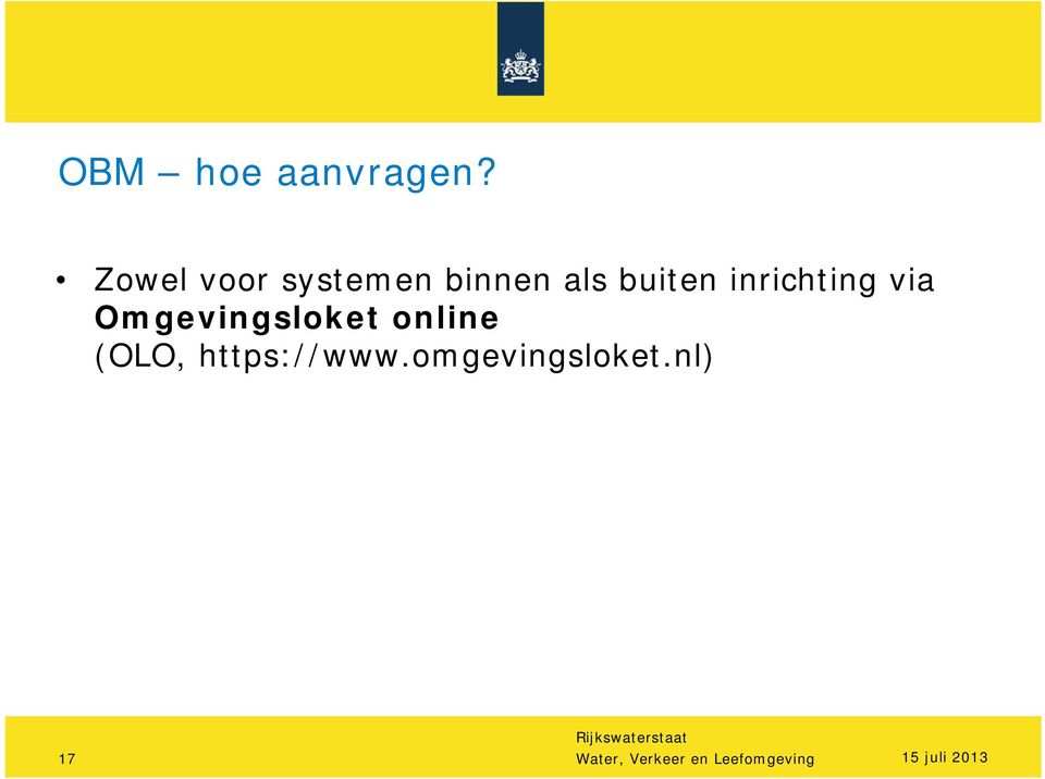 inrichting via Omgevingsloket online (OLO,