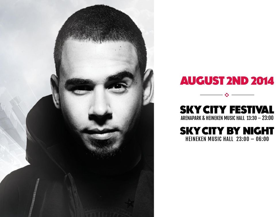 MUSIC HALL 13:30 23:00 SKY CITY