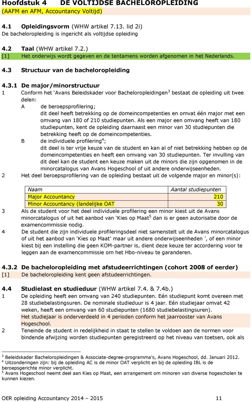 Structuur van de bacheloropleiding 4.3.