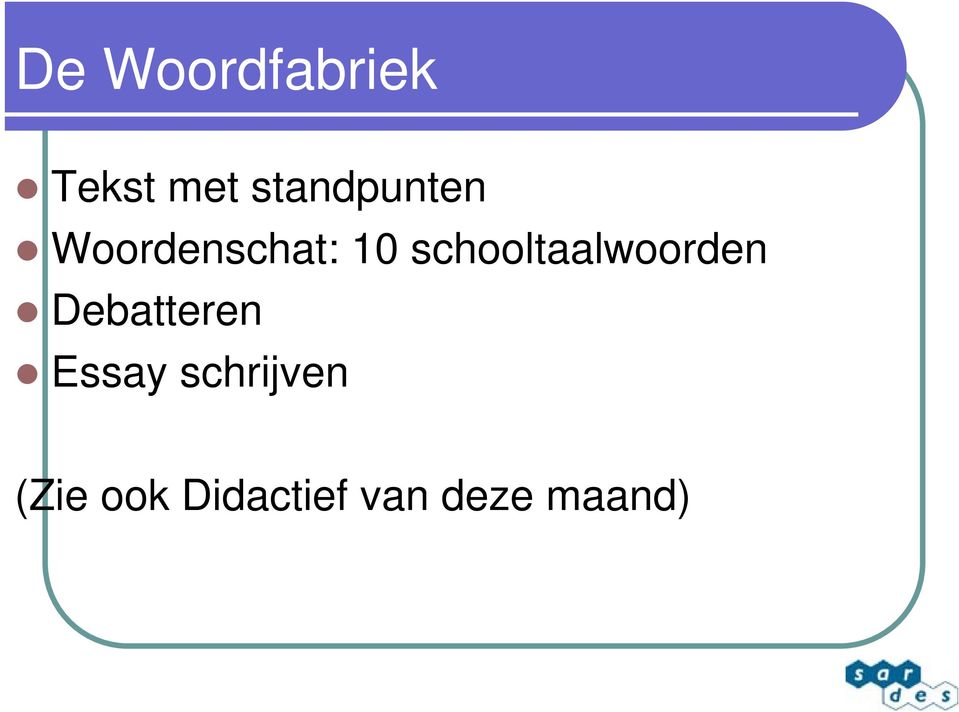 schooltaalwoorden Debatteren