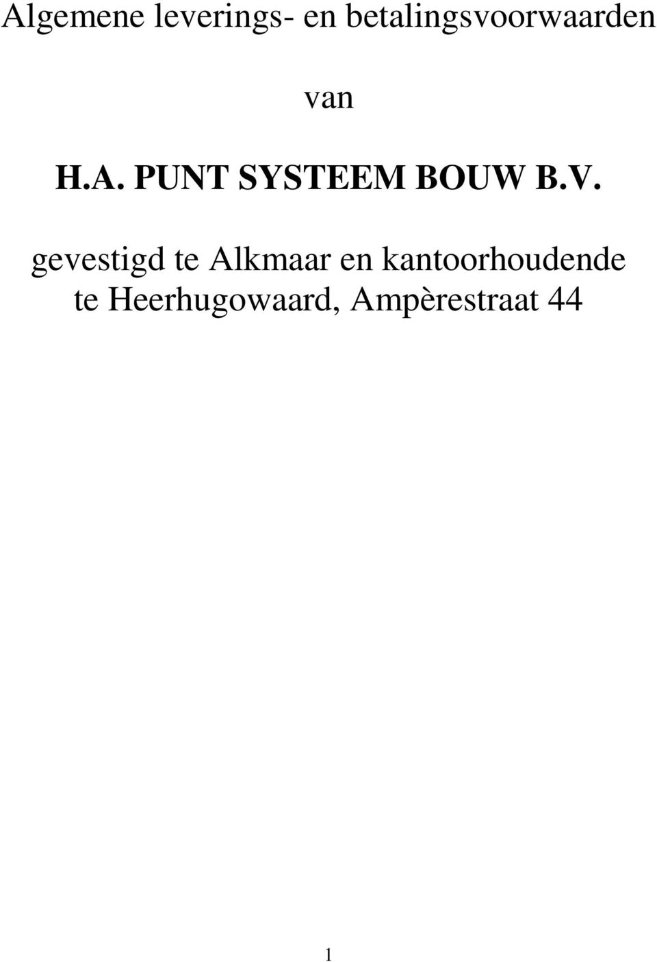 PUNT SYSTEEM BOUW B.V.