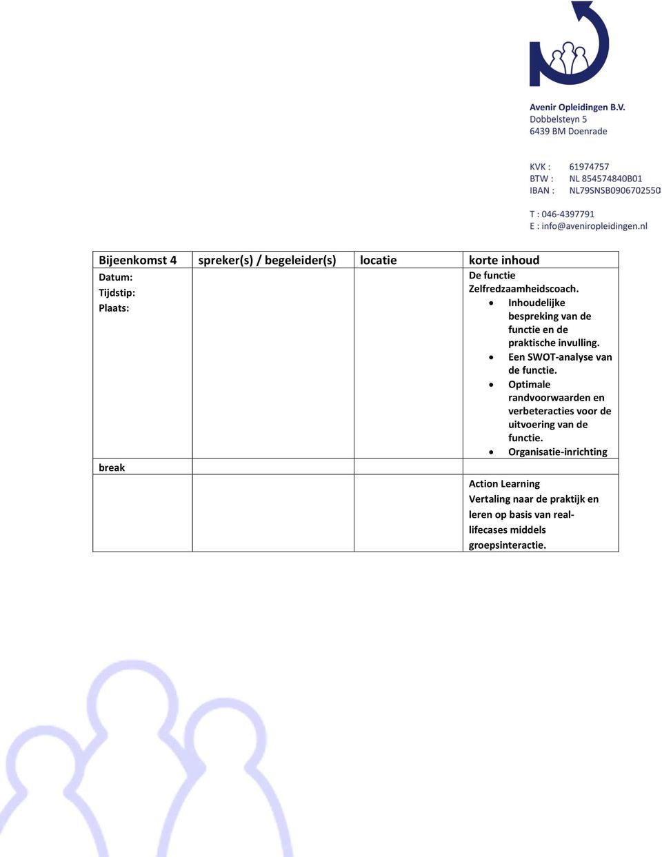 Een SWOT-analyse van de functie.