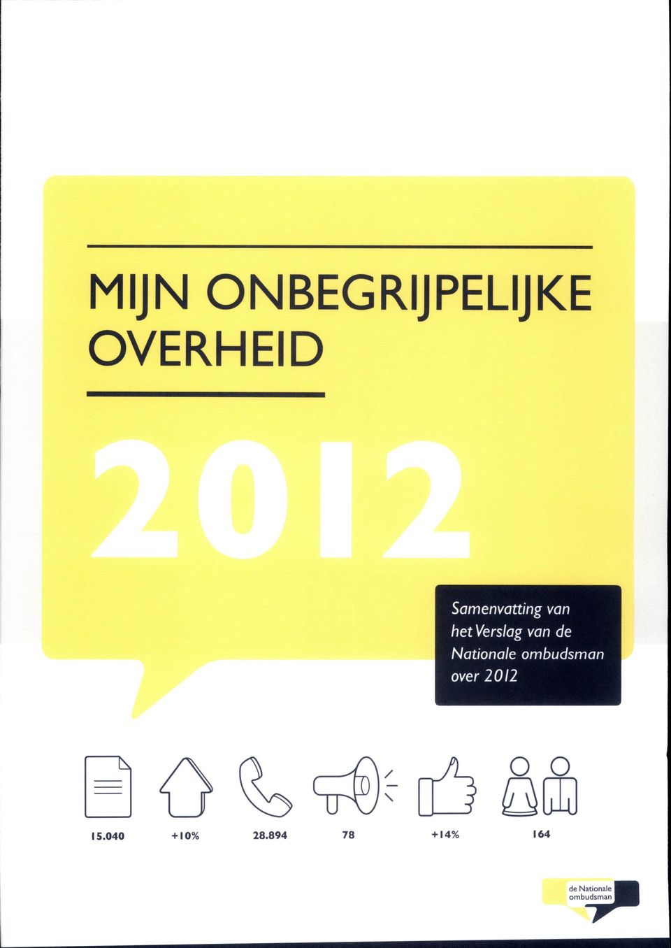 Nationale ombudsman over 2012 \ er o o