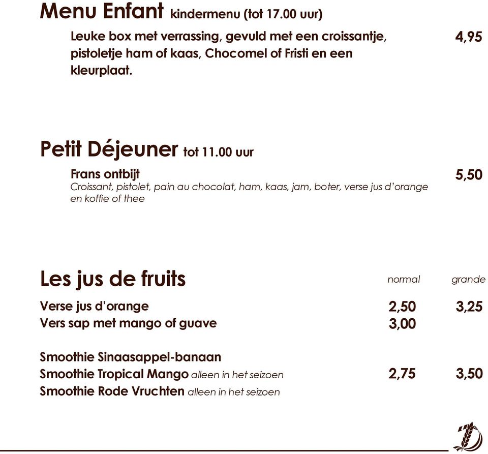 4,95 Petit Déjeuner tot 11.