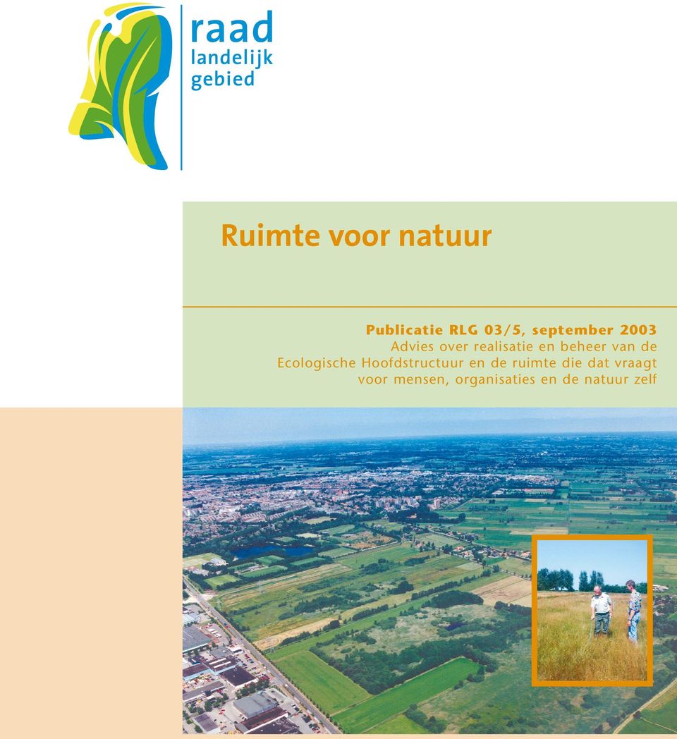 van de Ecologische Hoofdstructuur en de ruimte