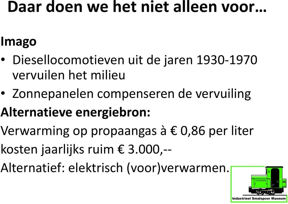 vervuiling Alternatieve energiebron: Verwarming op propaangas à 0,86