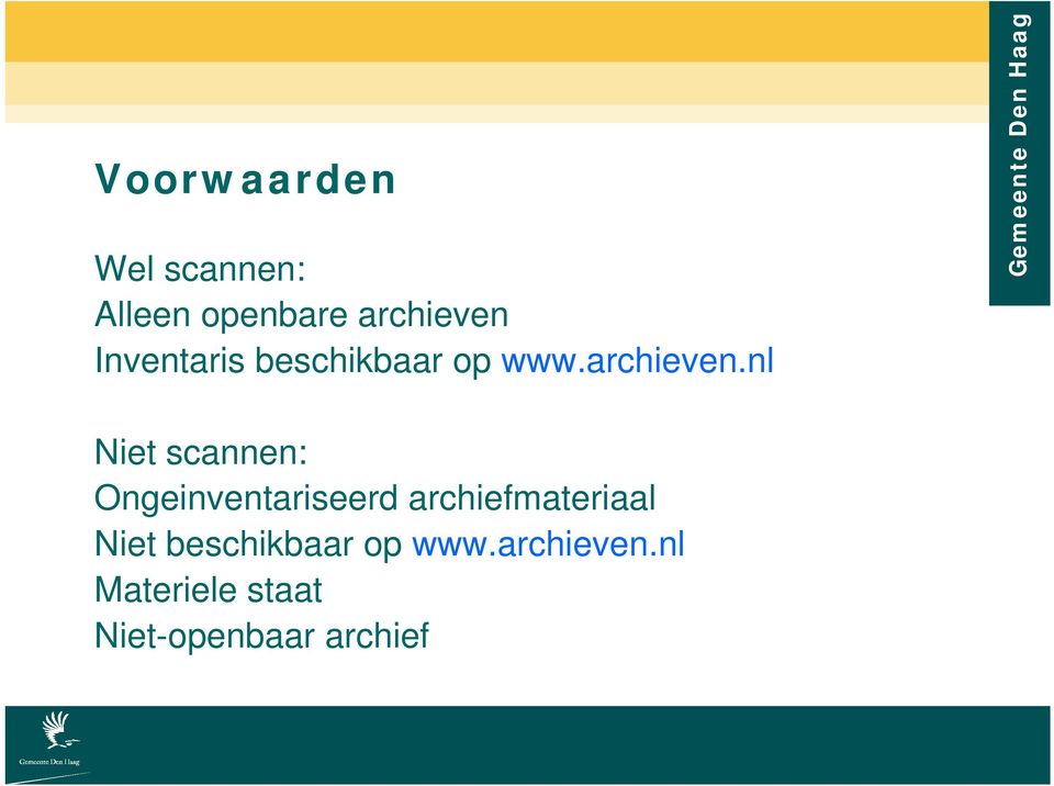 nl Niet scannen: Ongeinventariseerd archiefmateriaal