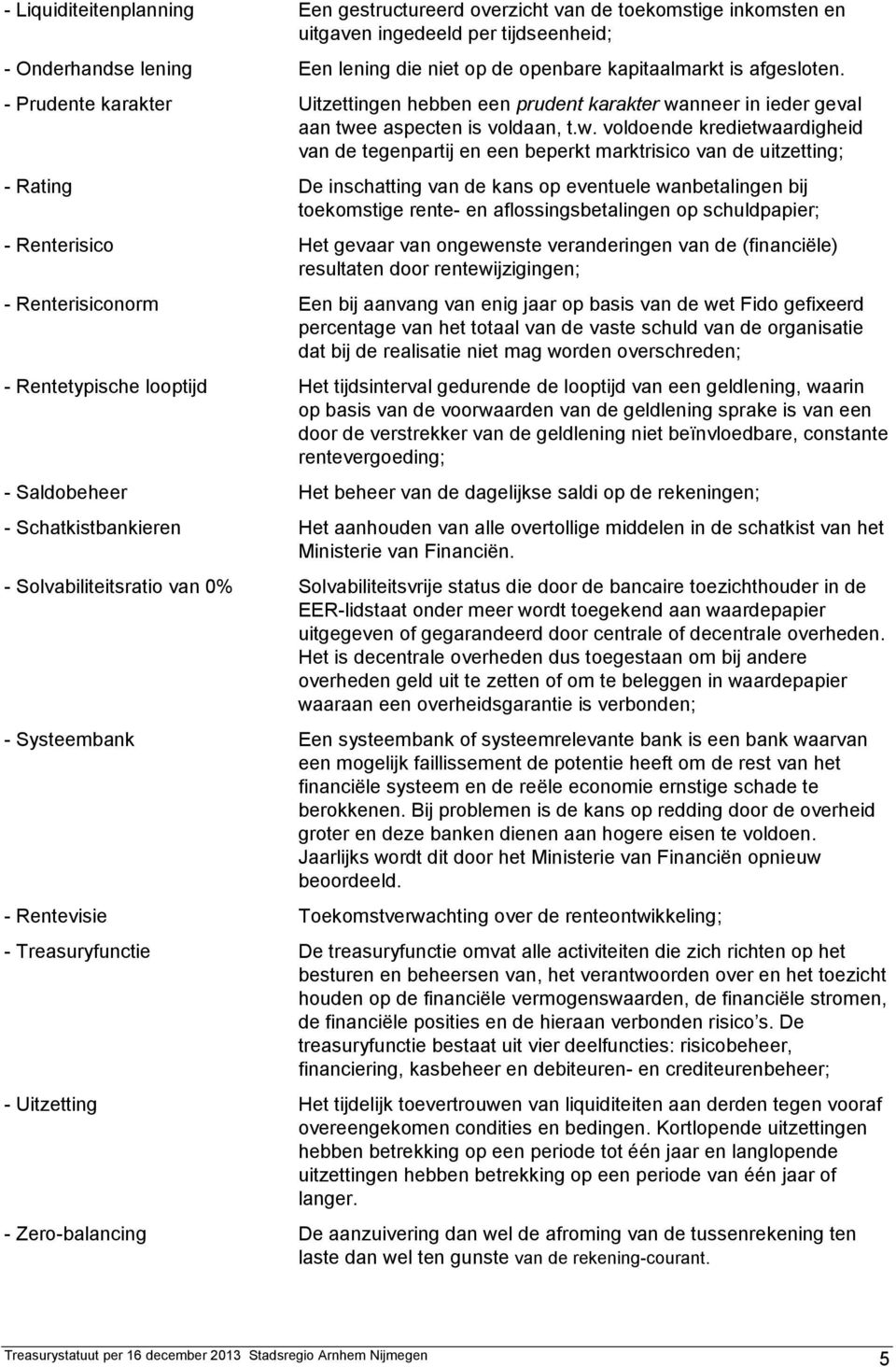 nneer in ieder geval aan twe