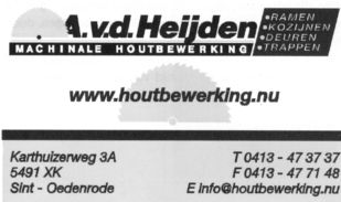 Boxtelseweg 73 5298 VB Liempde Tel: 0411-633872 GSM 06-51403698 Gert en Helma van der Dussen Dorpsstraat 35 5298 CA Liempde Telefoon 0411-632802 Fax 0411-632840 GSM 06-22520741 Een persoonlijke