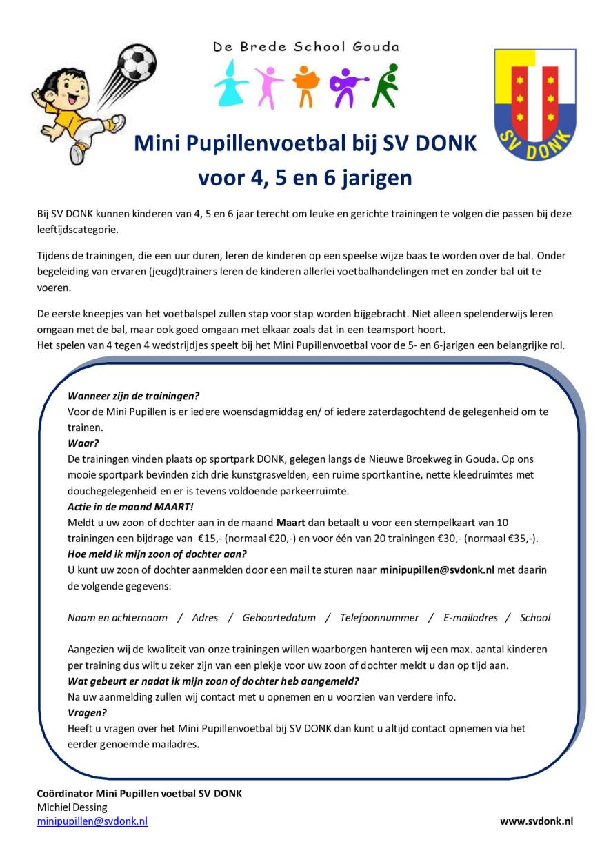 Actie via de Bredeschool voor ons Mini Pupillenvoetbal.