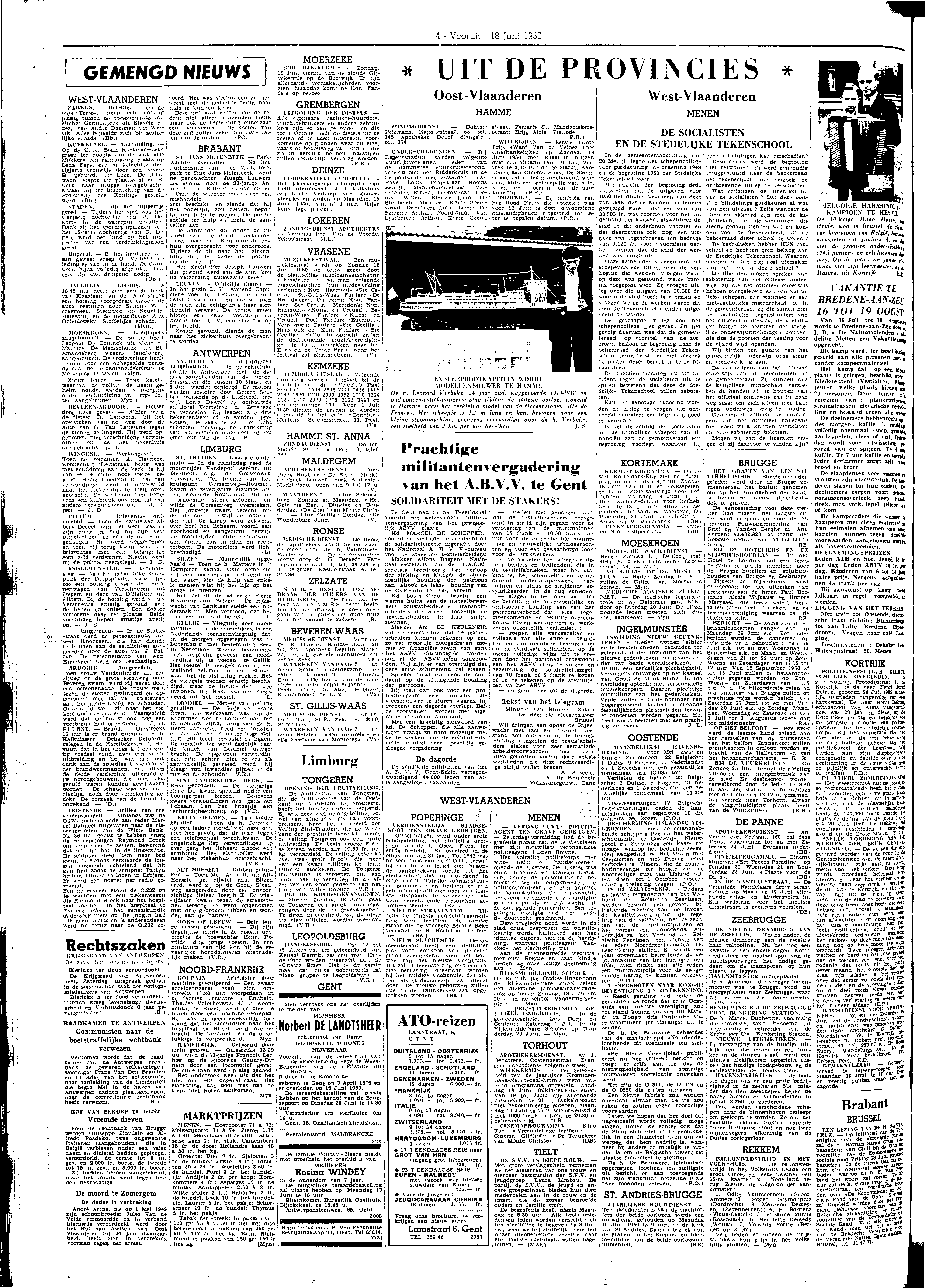 4 - Vooruit - 18 Juni 1950 GEMENGD NIEUWS WEST-VLAANDEREN /.IKKL.V llmlbillg. Op dj wijk Terreöt greep een botsing plaat* tussen al. ntvsor.