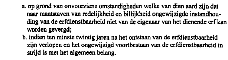 6 Irrelevant. Onvoorziene omstandigheden zijn hier afwezig. Uitleg van een wetsartikel.