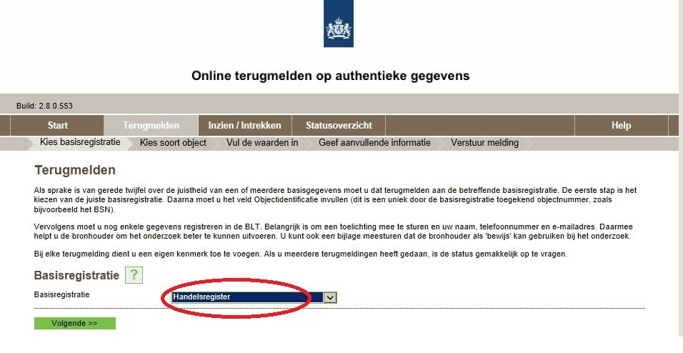 2. Procedure terugmelden Voor het terugmelden wordt gebruik gemaakt van Digimelding BLT. 1.