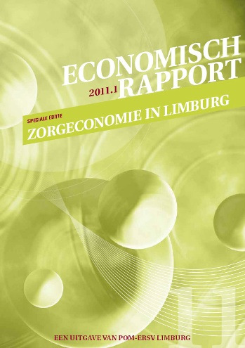 2.2 Zorgeconomie De zorgsector is één van snelst groeiende sectoren in België en zeker in Limburg.