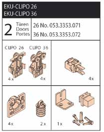 Eku > EXTRA S SCHUIFDEURSYSTEEM CLIPO 26 / 36 H INSLIDE (IS) Kit bevat : loopwagens + bevestigingsplaatjes, deurvangers, ondergeleiders en bijhorende schroeven
