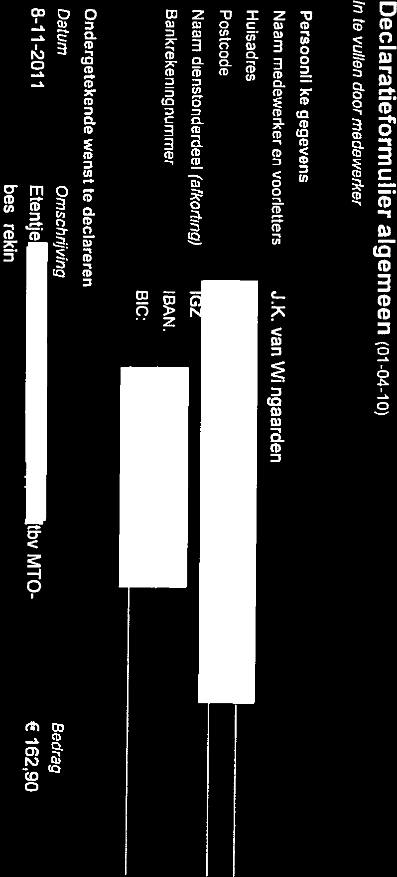 2 2 Ö -S,Iô ) Geaccordeerd Verplichtingnummer Objectnummer Akkoord Werkbudgel L Kostensoort J _) u