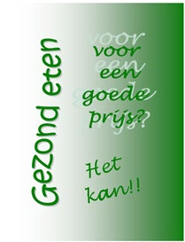 Brochure voeding en beweging Brochure Gezond eten voor een goede prijs? Het kan.