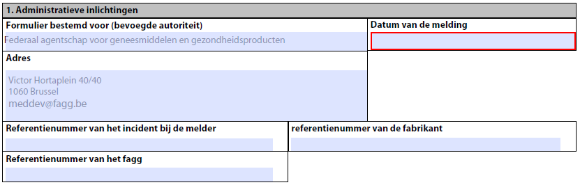 Deze naar behoren ingevulde formulieren moeten ofwel per e-mail ofwel met de post naar het volgende adres worden verzonden: E-mail: meddev@fagg.