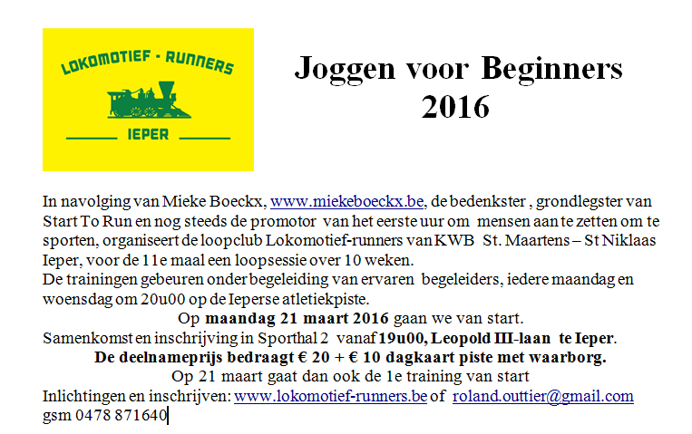 6. Joggen voor Beginners start 21/03/2016 Een nieuwe lente, een nieuwe sessie Joggen voor Beginners.