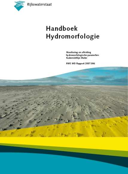Handboek hydromorfologie Vraag RWS: Wat weten we? En wat weten we niet?